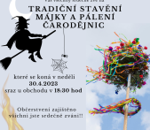 Stavění májky a pálení čarodějnic Stavění májky a pálení čarodějnic