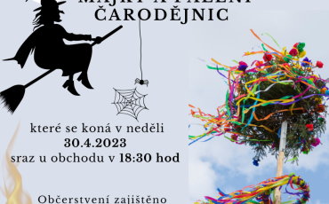 Stavění májky a pálení čarodejnic Stavění májky a pálení čarodejnic